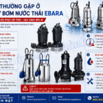 Lỗi thường gặp ở máy bơm nước thải Ebara