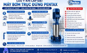 Lưu ý khi lắp đặt máy bơm trục đứng Pentax
