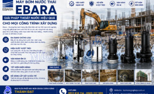 Máy bơm nước thải Ebara cho công trình xây dựng