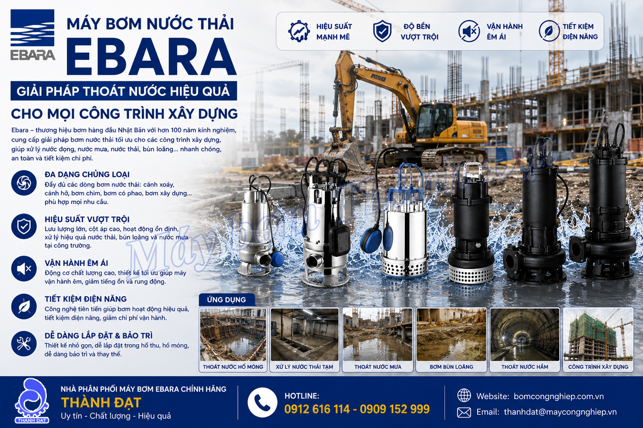 máy bơm nước thải Ebara cho công trình xây dựng máy bơm nước thải Ebara cho công trình xây dựng