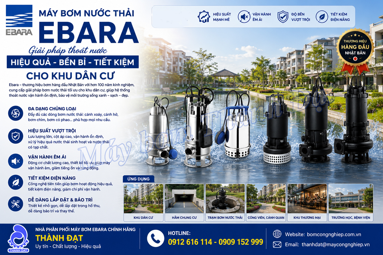 Máy bơm nước thải Ebara cho khu dân cư