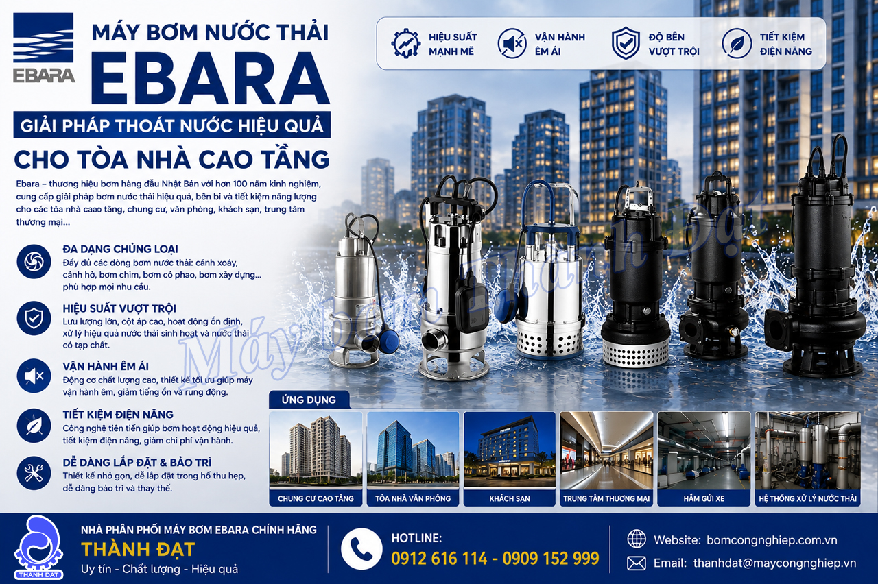 Máy bơm nước thải Ebara cho tòa nhà cao tầng