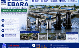 Máy bơm nước thải Ebara cho trạm xử lý nước thải