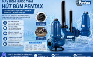 Các loại máy bơm nước thải Pentax hút bùn