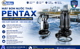 Máy bơm nước thải Pentax cánh hở