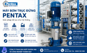Giới thiệu về máy bơm trục đứng Pentax cho hệ thống lọc nước RO