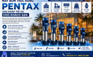 Máy bơm trục đứng Pentax cho khách sạn