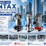 Máy bơm nước thải Pentax cho tòa nhà cao tầng