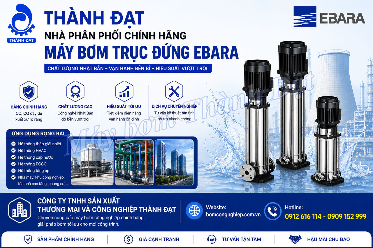 Máy bơm trục đứng Ebara cho tháp giải nhiệt