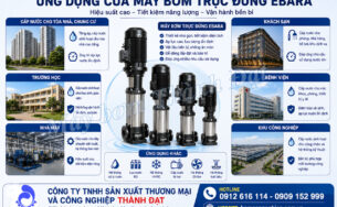 Ứng dụng của máy bơm trục đứng Ebara