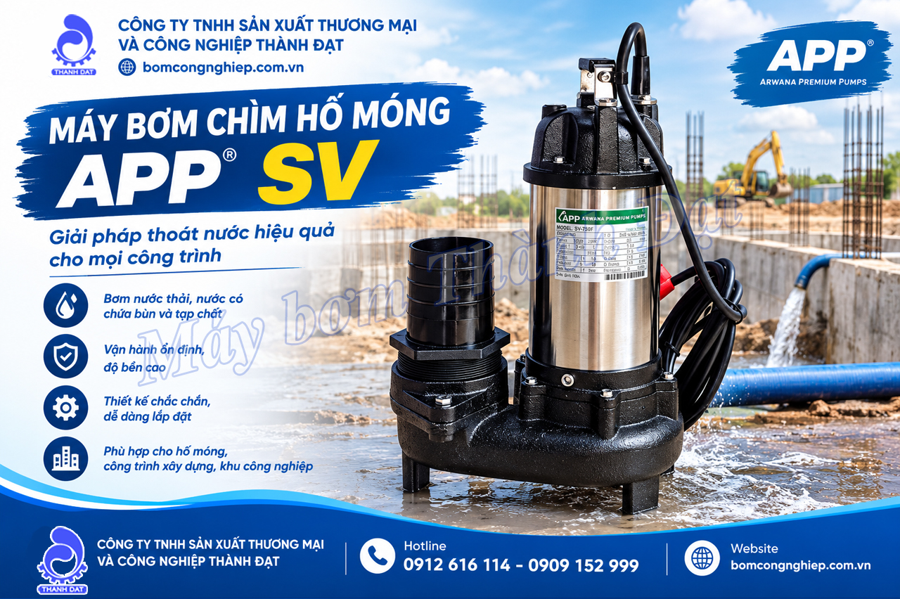 máy bơm chìm hố móng APP SV máy bơm chìm hố móng APP SV