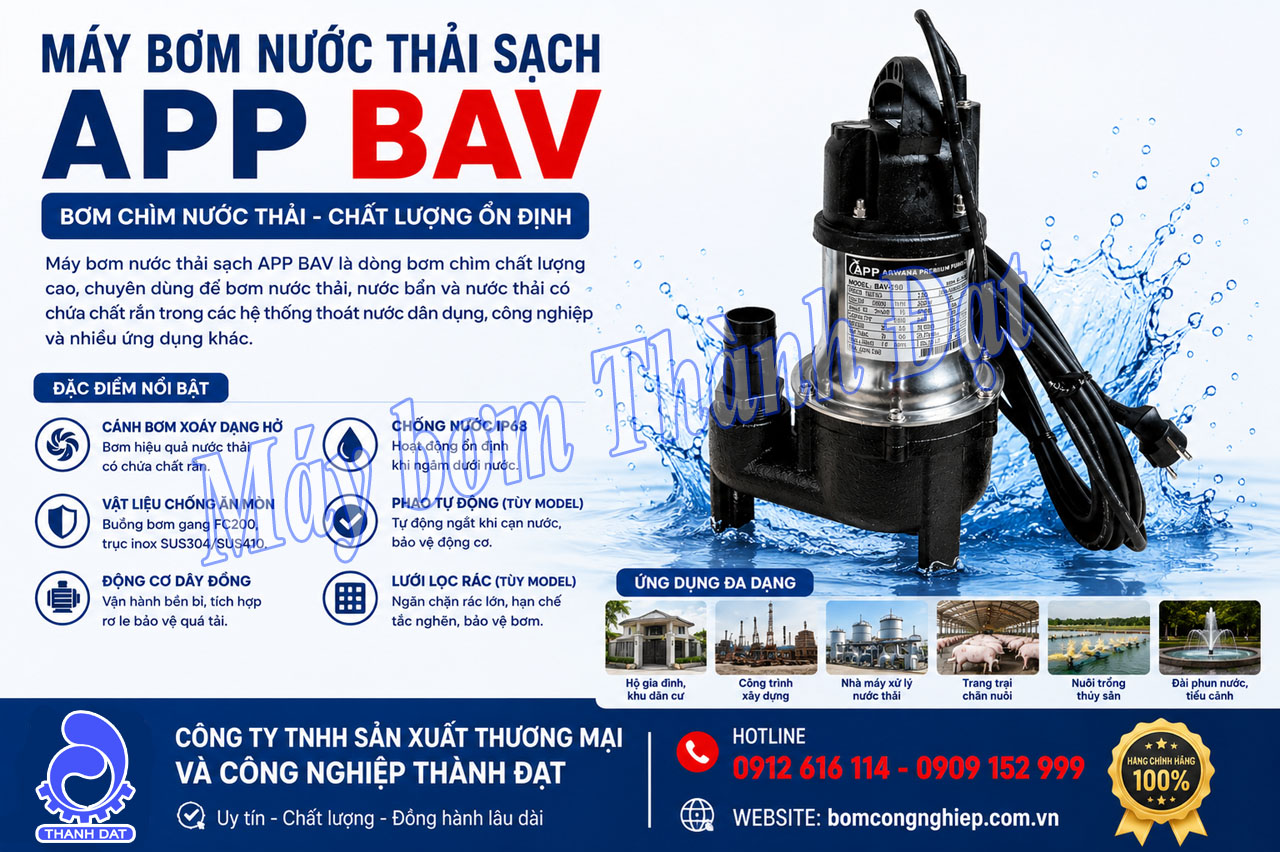 Máy bơm nước thải sạch APP BAV